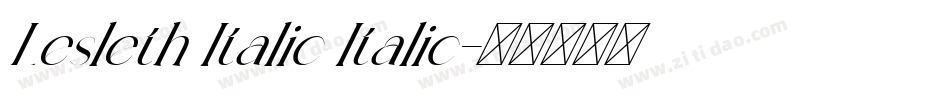 Lesleth Italic Italic字体转换